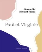 Couverture du livre « Paul et virginie » de Bernardin De Saint-Pierre aux éditions Hesiode
