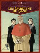 Couverture du livre « Le triangle secret - les gardiens du sang Tome 1 : le crâne de Cagliostro » de Didier Convard et Denis Falque et Collectif aux éditions Glenat