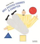 Couverture du livre « Mes petites formes à compter » de Stella Gaia aux éditions La Martiniere Jeunesse