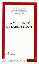 Couverture du livre « La Modernité de Karl Polanyi » de  aux éditions L'harmattan