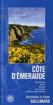Couverture du livre « Côte d'émeraude ; saint-malo, cancale, dinard, dinard, cap fréhel » de  aux éditions Gallimard-loisirs