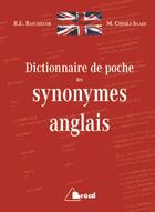 Couverture du livre « Dictionnaire des synonymes anglais » de R-E Batchelor et Saadi Chedli aux éditions Breal