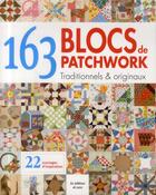 Couverture du livre « 163 blocs de patchwork traditionnels et originaux » de  aux éditions De Saxe