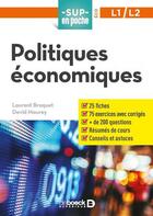 Couverture du livre « Sup en poche ; économie L1/L2 ; politiques économiques » de Laurent Braquet et David Mourey aux éditions De Boeck Superieur