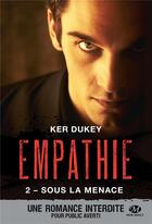 Couverture du livre « Empathie, t2 : sous la menace (edition canada) » de Dukey Ker aux éditions Hauteville