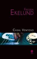 Couverture du livre « Casal ventoso » de Fredrik Ekelund aux éditions Gaia