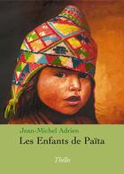 Couverture du livre « Les enfants de païta » de Jean-Michel Adrien aux éditions Theles