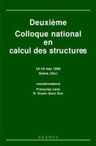 Couverture du livre « Deuxieme colloque national en calcul desstructures 1619 mai 1995 giens var en 2 volumes » de Lene aux éditions Hermes Science Publications