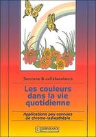 Couverture du livre « Couleurs dans la vie quotidienne » de Servranx aux éditions Servranx