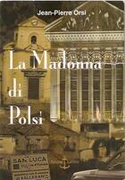 Couverture du livre « La madonna di polsi » de Jean-Pierre Orsi aux éditions Ancre Latine