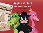 Couverture du livre « Angèle et José : les trésors de Nîmes » de Celine Aubert aux éditions Kako Edition