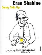 Couverture du livre « Eran shakine sunny side up » de Banai Nuit aux éditions Hirmer