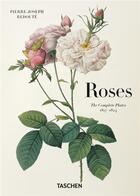 Couverture du livre « Pierre-Joseph Redouté : Roses » de Pierre-Joseph Redouté et Hans Walter Lack aux éditions Taschen