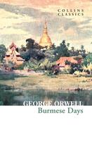 Couverture du livre « BURMESE DAYS » de George Orwell aux éditions William Collins