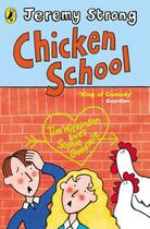 Couverture du livre « Chicken School » de Jeremy Strong aux éditions Penguin Books Ltd Digital