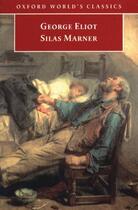 Couverture du livre « Silas Marner: The Weaver of Raveloe » de George Eliot aux éditions Oxford University Press Uk