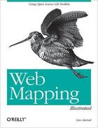 Couverture du livre « Web mapping illustrated » de Tyler Mitchell aux éditions O Reilly