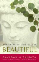 Couverture du livre « The State of Mind Called Beautiful » de U Pandita Lhundub aux éditions Wisdom Publications