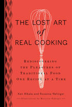 Couverture du livre « The Lost Art of Real Cooking » de Henderson Rosanna Nafziger aux éditions Penguin Group Us