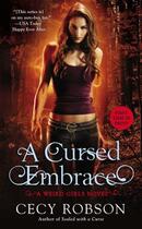 Couverture du livre « A Cursed Embrace » de Cecy Robson aux éditions Penguin Group Us