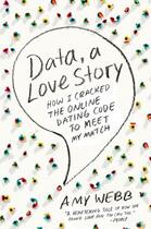 Couverture du livre « Data, A Love Story » de Webb Amy aux éditions Penguin Group Us