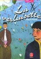 Couverture du livre « La verluisette » de Roberto Puimini aux éditions Le Livre De Poche Jeunesse