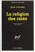 Couverture du livre « La religion des rates » de Nick Tosches aux éditions Gallimard