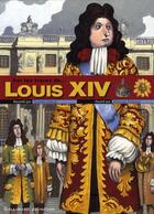 Couverture du livre « Louis XIV » de Aprile/Ronzon aux éditions Gallimard-jeunesse