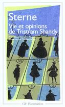 Couverture du livre « Vie et opinions de tristram shandy, gentilhomme » de Laurence Sterne aux éditions Flammarion
