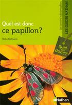 Couverture du livre « Quel est donc ce papillon ? » de Heiko Bellmann aux éditions Nathan