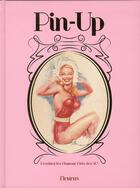Couverture du livre « Pin-ups ; dessinez les glamour girls des 50's ! » de  aux éditions Fleurus