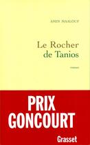 Couverture du livre « Le rocher de Tanios » de Amin Maalouf aux éditions Grasset