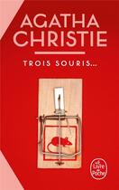 Couverture du livre « Trois souris... » de Agatha Christie aux éditions Le Livre De Poche