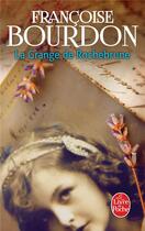 Couverture du livre « La grange de Rochebrune » de Francoise Bourdon aux éditions Le Livre De Poche