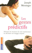 Couverture du livre « Les gestes prédictifs » de Joseph Messinger aux éditions Pocket