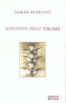 Couverture du livre « Soixante-neuf tiroirs » de Goran Petrovic aux éditions Rocher