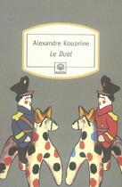 Couverture du livre « Le duel » de Alexandre Kouprine aux éditions Motifs