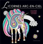Couverture du livre « Licornes arc-en-ciel » de  aux éditions Dessain Et Tolra