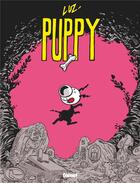 Couverture du livre « Puppy » de Luz aux éditions Glenat