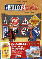 Couverture du livre « L'auto-école T.5 ; auto et colles » de Christophe Cazenove et Andre Amouriq aux éditions Bamboo