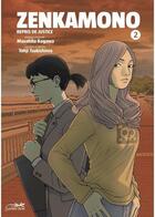 Couverture du livre « Zenkamono Tome 2 : repris de justice » de Tohji Tsukishima et Masahitio Kagawa aux éditions Le Lezard Noir