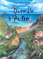 Couverture du livre « D'une île à l'autre » de Hugo Venturi aux éditions Libre2lire