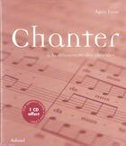 Couverture du livre « Chanter, A La Decouverte Des Chorales » de Constantini/Fieux aux éditions La Martiniere