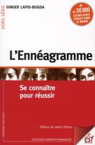 Couverture du livre « L'énnéagramme ; se connaître pour réussir » de Lapid-Bogda Ginger aux éditions Esf