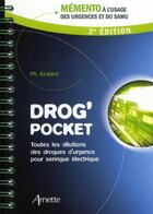 Couverture du livre « Drog pocket - 2eme edition » de Ecalard Ph aux éditions Arnette