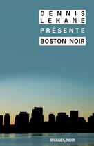 Couverture du livre « Boston noir » de  aux éditions Rivages