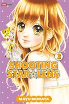 Couverture du livre « Shooting star Lens Tome 3 » de Mayu Murata aux éditions Panini