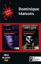 Couverture du livre « Le psychopompe ; rédemption » de Dominique Maisons aux éditions Les Nouveaux Auteurs