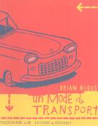 Couverture du livre « Un mode de transport » de Brian Biggs aux éditions Rouergue