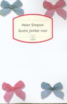 Couverture du livre « Quatre jambes nues 99 » de Helen Simpson aux éditions Motifs